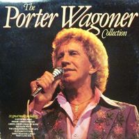 Porter Wagoner - The Collection